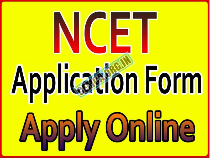 NCET Application Form