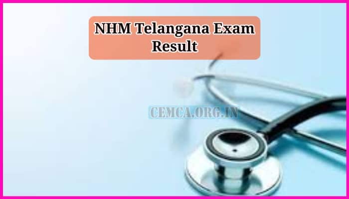 NHM Telangana Exam Result