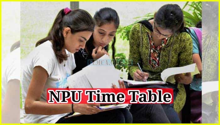 NPU Time Table