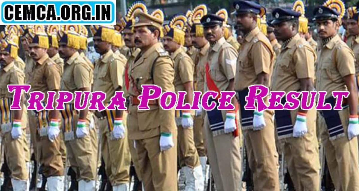 Tripura Police Exam Result 2024 tripurapolice.gov.in Cut off Marks