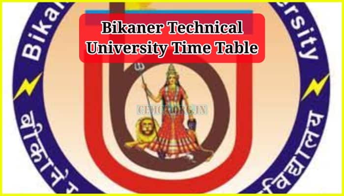 Bikaner Technical University Time Table