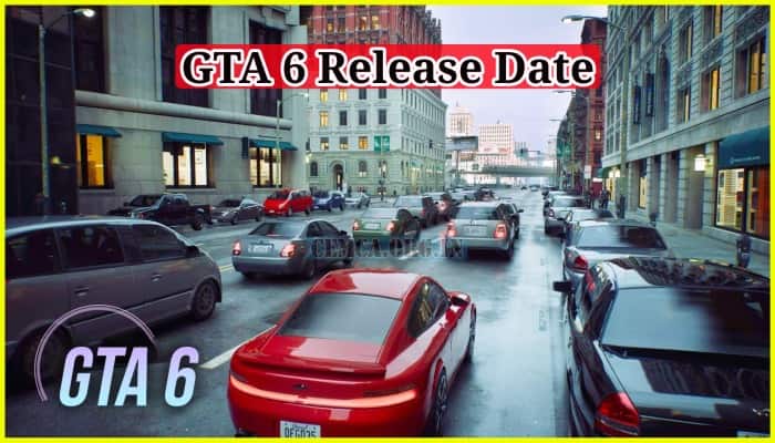 GTA 6 Release Date