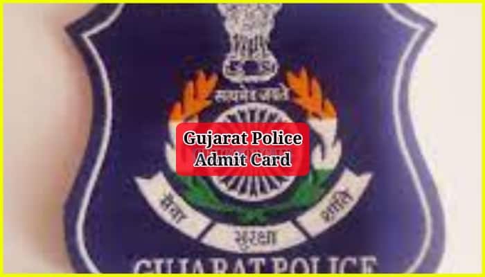 Gujarat Police Admit Card
