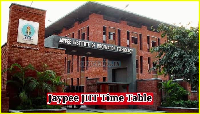 Jaypee JIIT Time Table