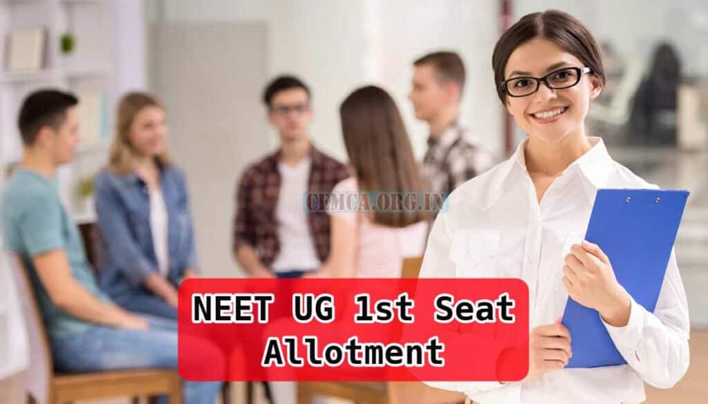 NEET UG 1st Seat Allotment