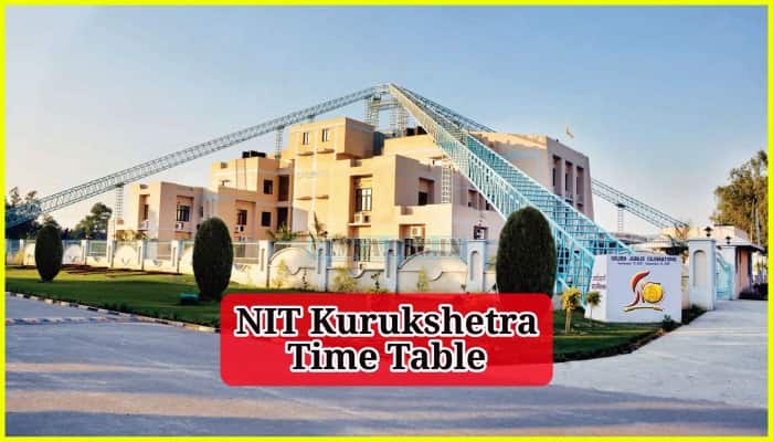 NIT Kurukshetra Time Table