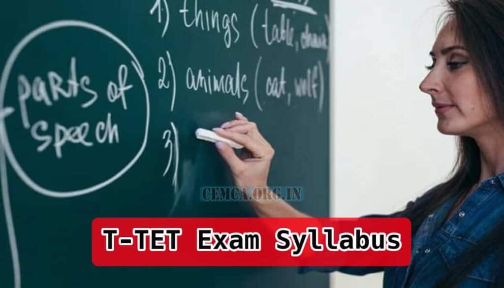 T-TET Exam Syllabus