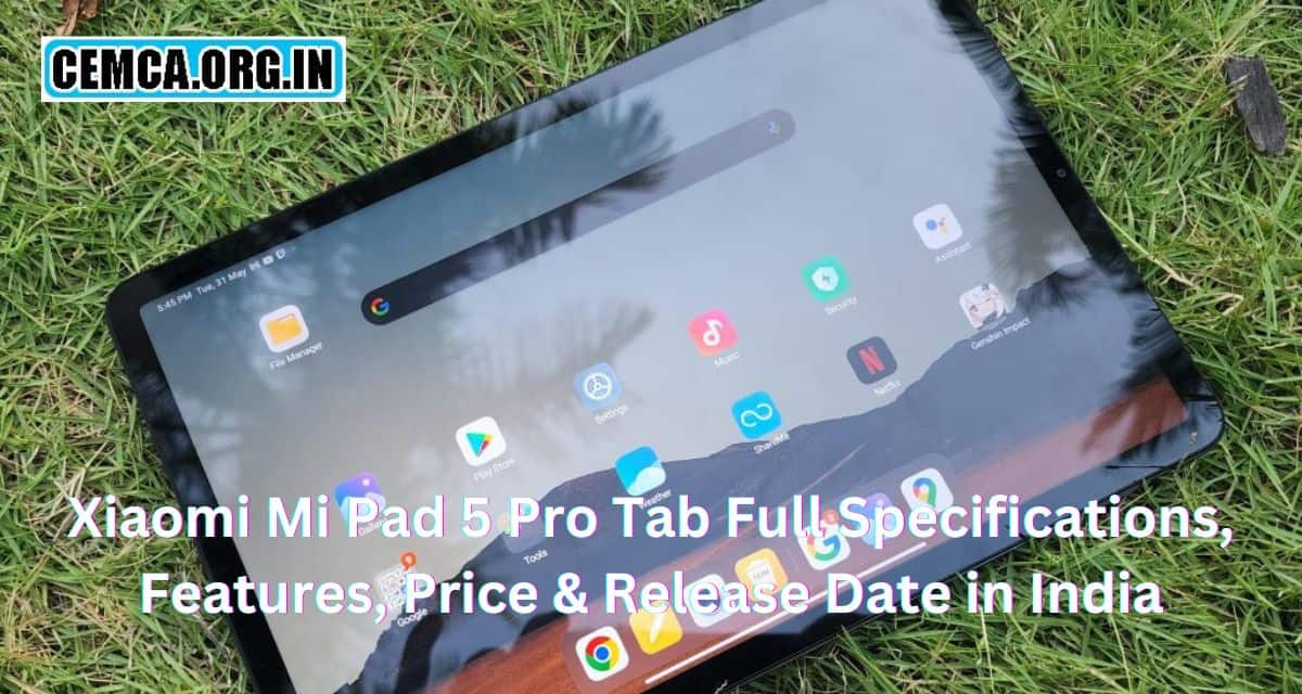Xiaomi Mi Pad 5 Pro Tab Specification