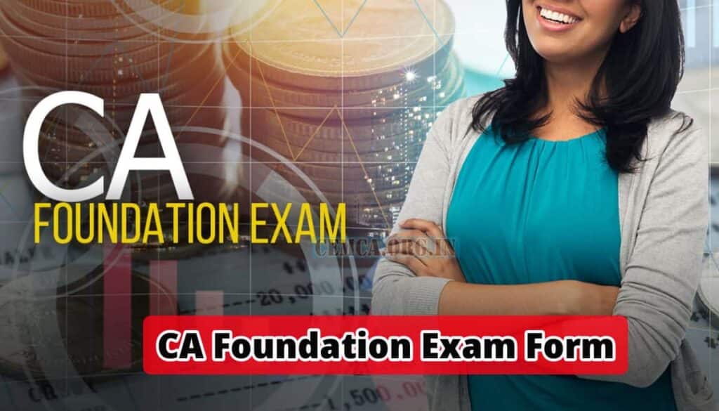 CA Foundation Exam Form 
