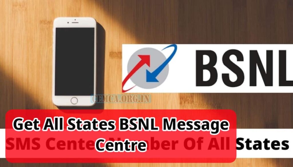 Get All States BSNL Message Centre