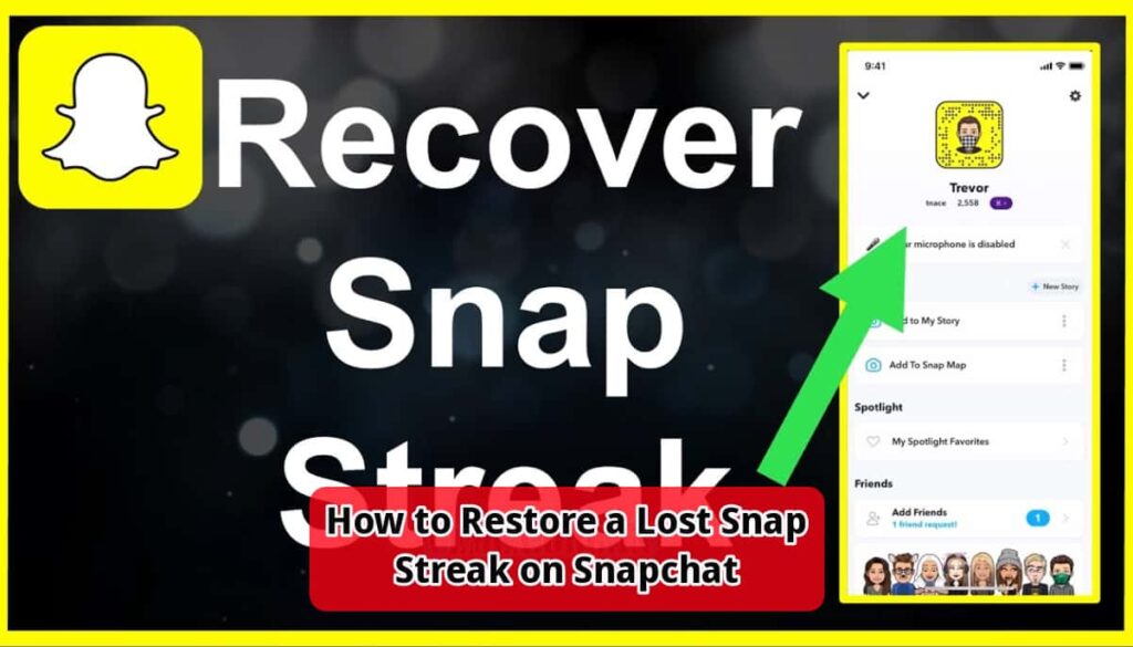 How to Restore a Lost Snap Streak on Snapchat