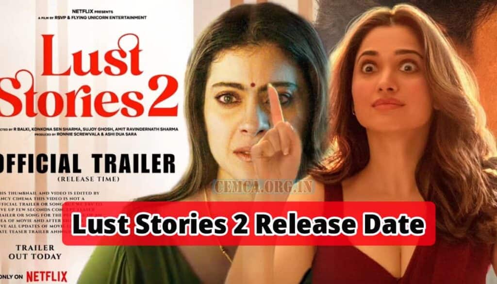 Lust Stories 2 Release Date