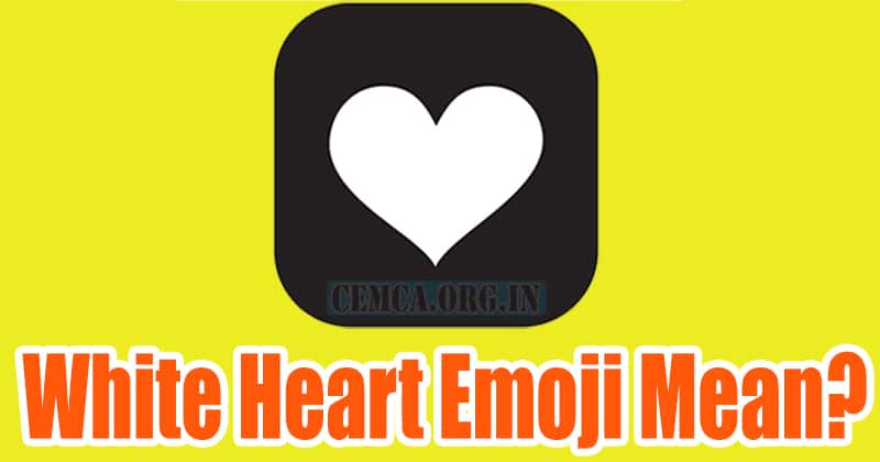 What Does the White Heart Emoji Mean?
