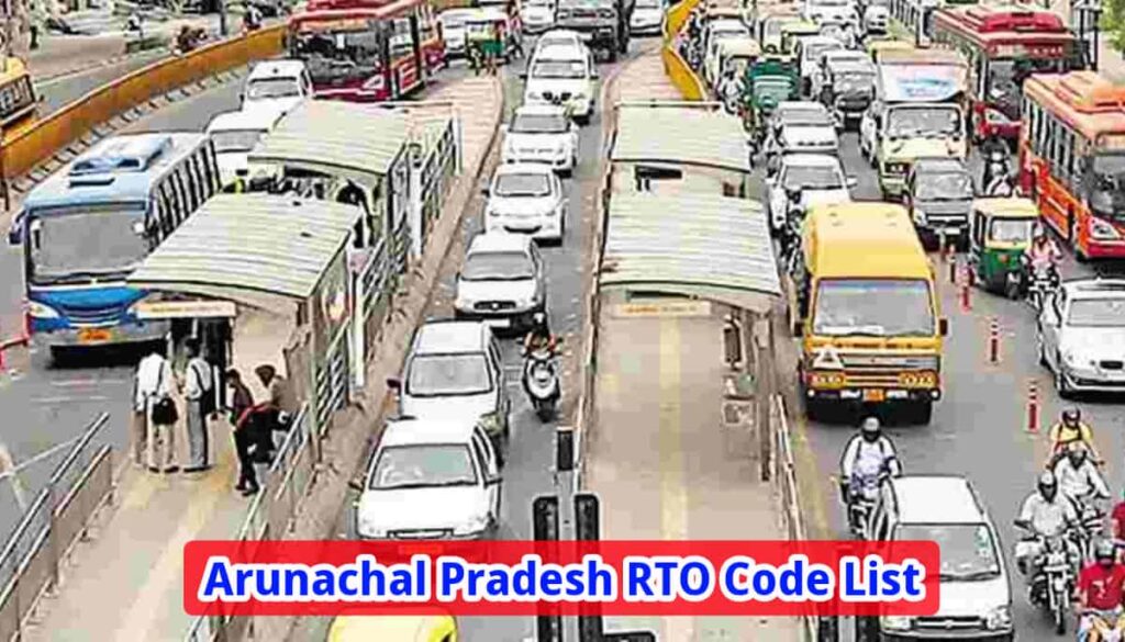 Arunachal Pradesh RTO Code List