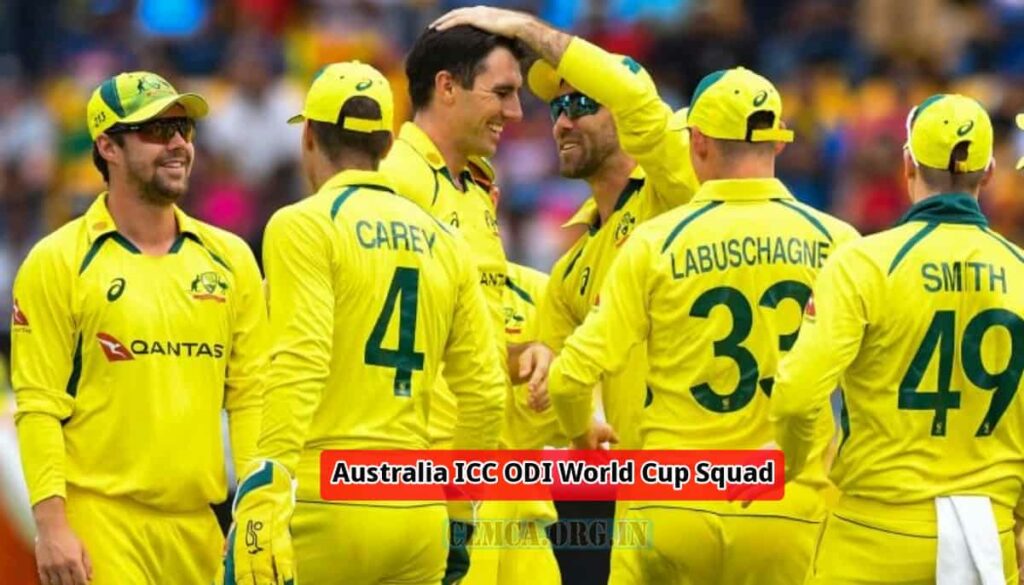 Australia ICC ODI World Cup Squad