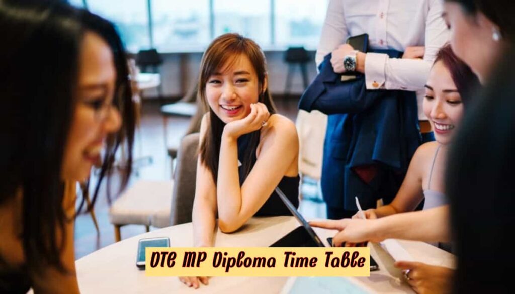 DTE MP Diploma Time Table