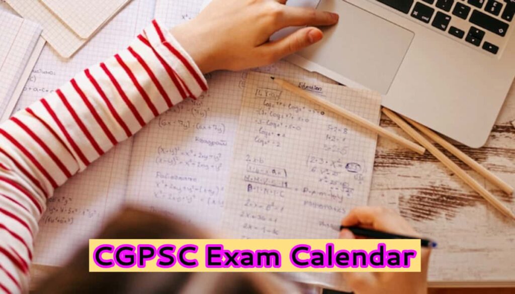 CGPSC Exam Calendar