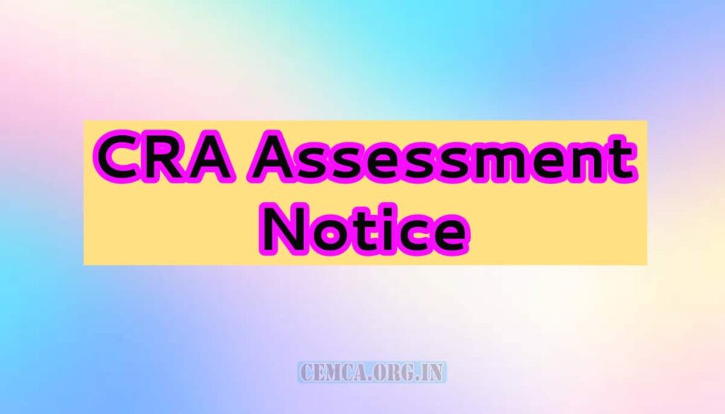 CRA Assessment Notice