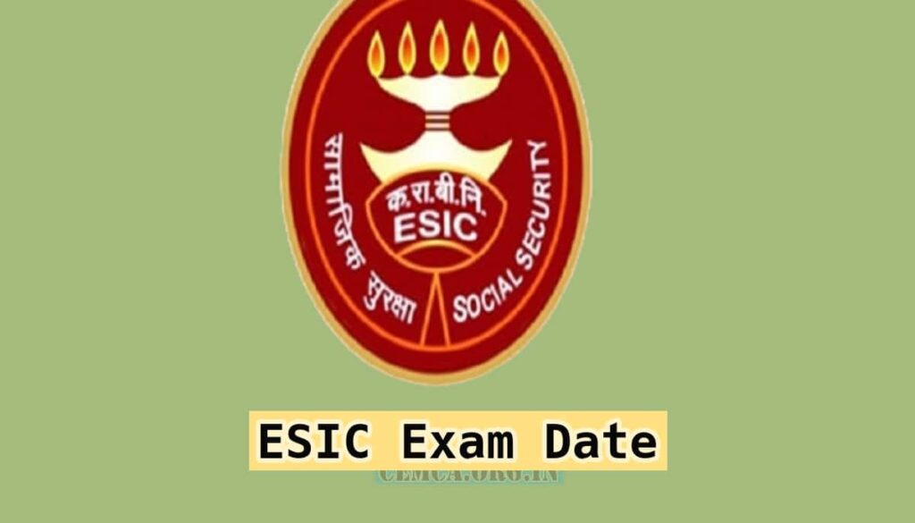 ESIC Exam Date