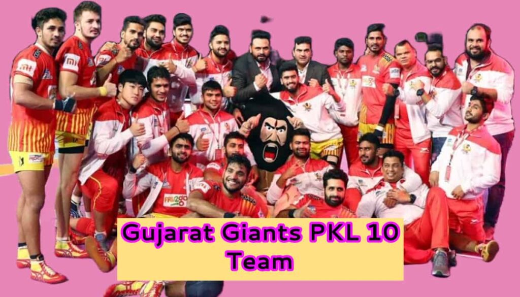 Gujarat Giants PKL 10 Team