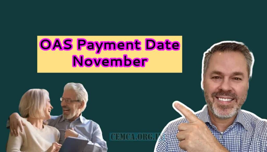 OAS Payment Date November