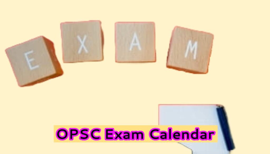 OPSC Exam Calendar