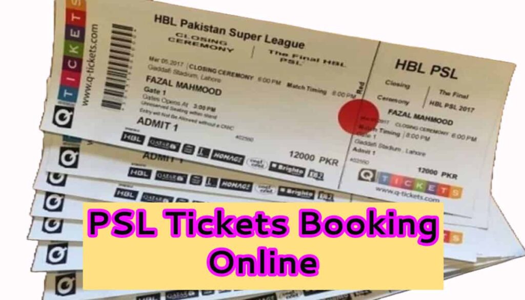 PSL Tickets Booking Online 2024, Pakistan Super League Tickets, How to