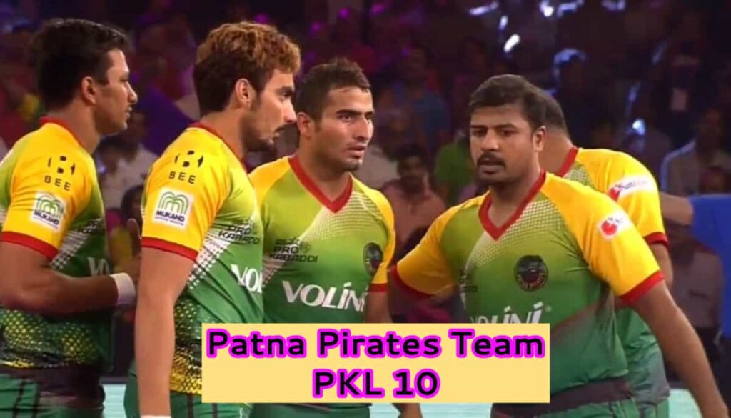 Patna Pirates Team PKL 10