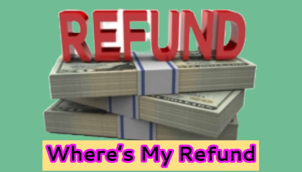 Where’s My Refund Check Tax Refund Status Irs.gov