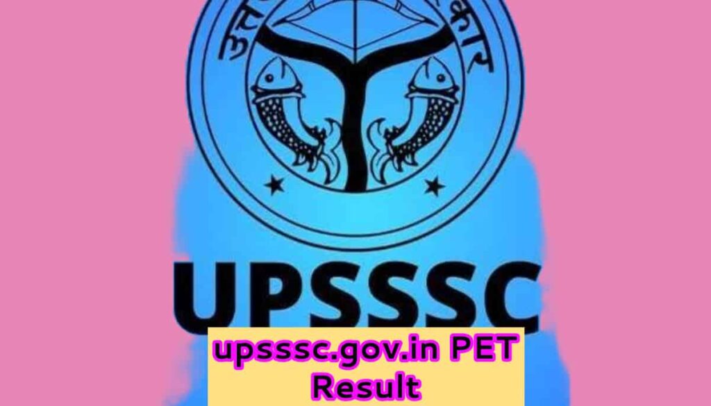 upsssc.gov.in PET Result