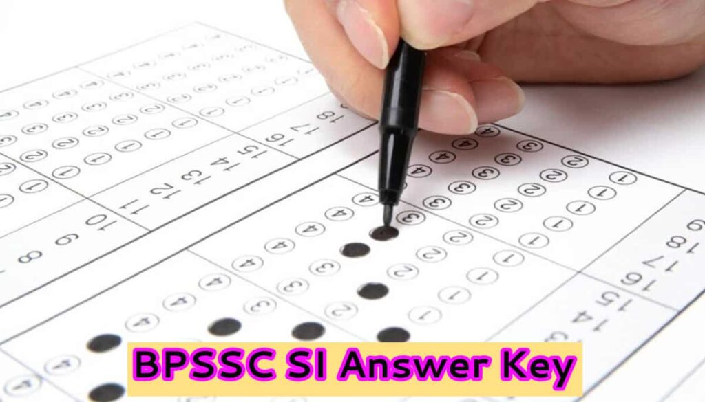 BPSSC SI Answer Key