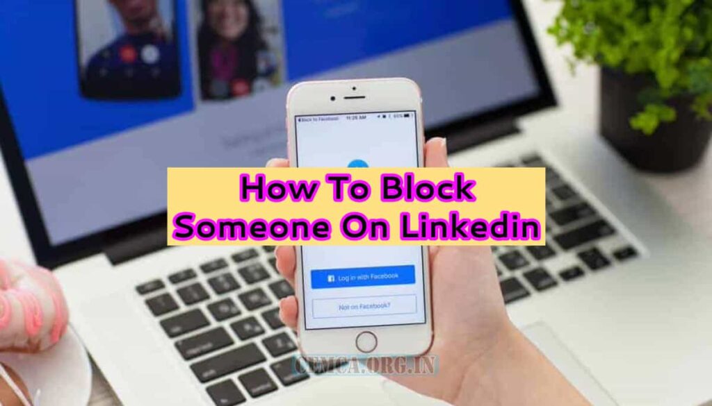 How To Block Someone On Linkedin