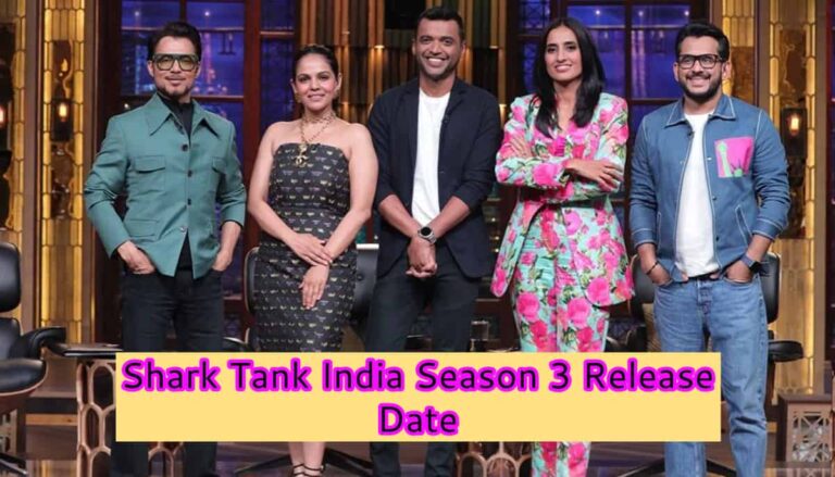 Shark Tank India Season 3 Release Date & Time, Judges List (Complete)