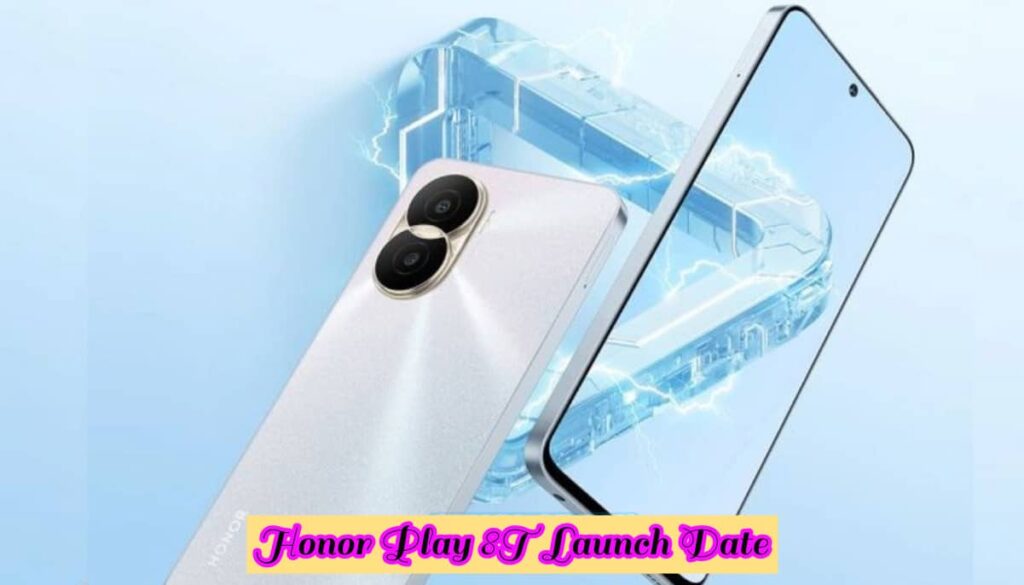 Honor Play 8T Launch Date