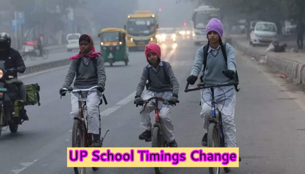 UP School Timings Change