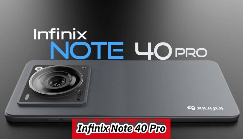 Infinix Note 40 Pro Launch Date