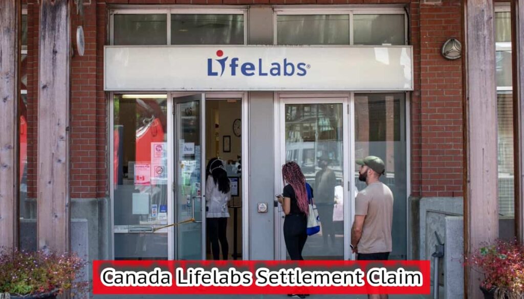 Canada Lifelabs Settlement Claim