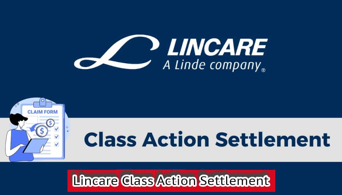 Lincare Class Action Settlement