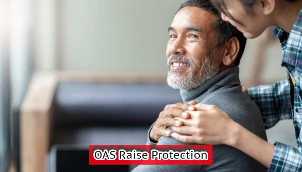 OAS Raise Protection