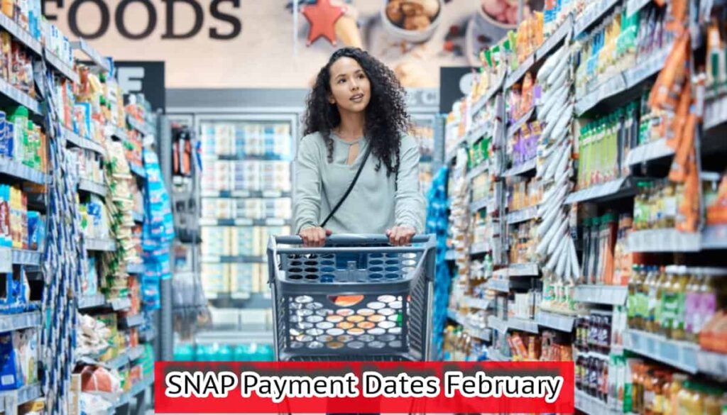 SNAP Payment Dates February