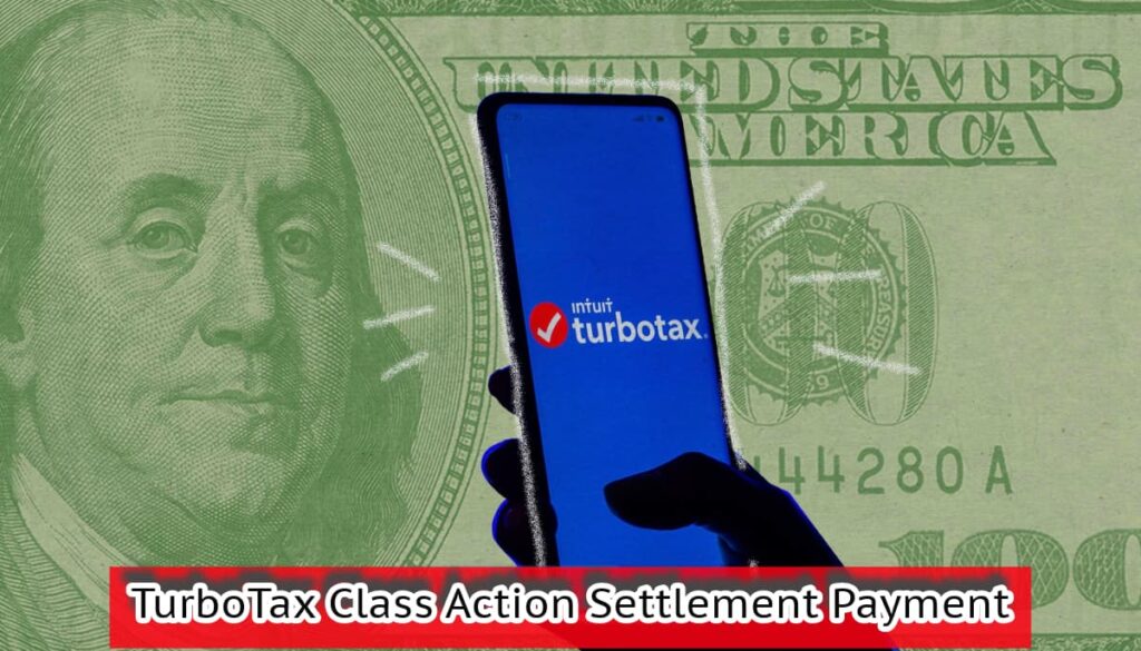 TurboTax Class Action Settlement Payment