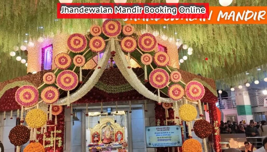 Jhandewalan Mandir Booking Online