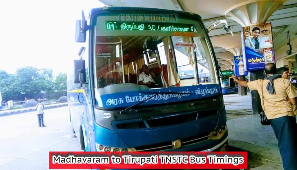 Madhavaram to Tirupati TNSTC Bus Timings