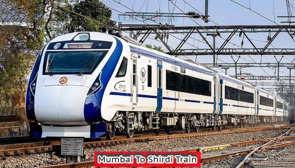 Mumbai To Shirdi Train