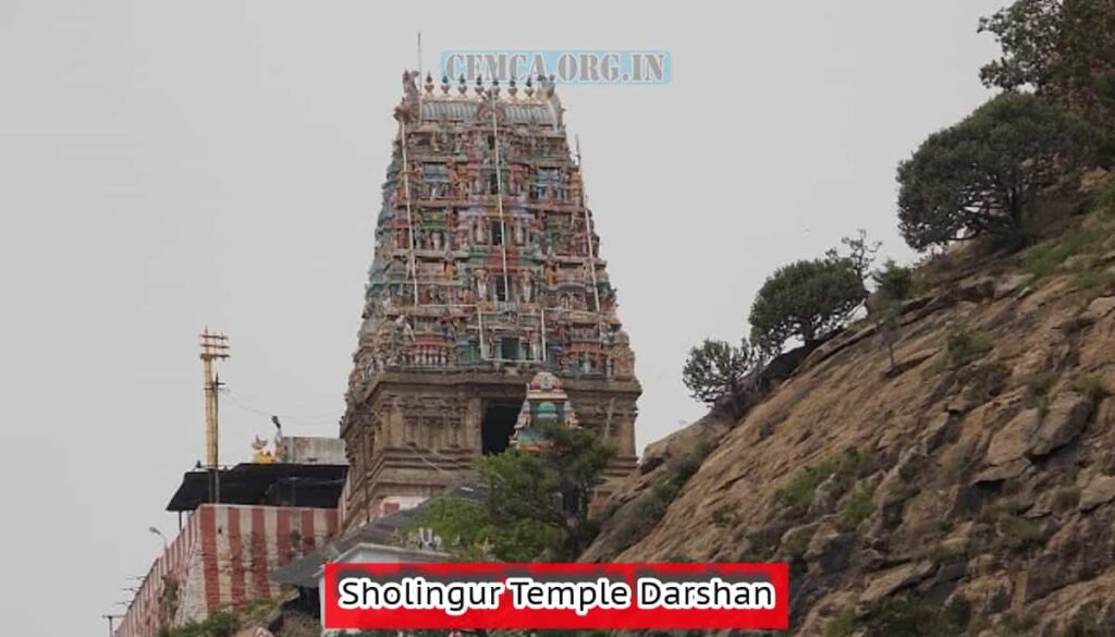Sholingur Temple Darshan
