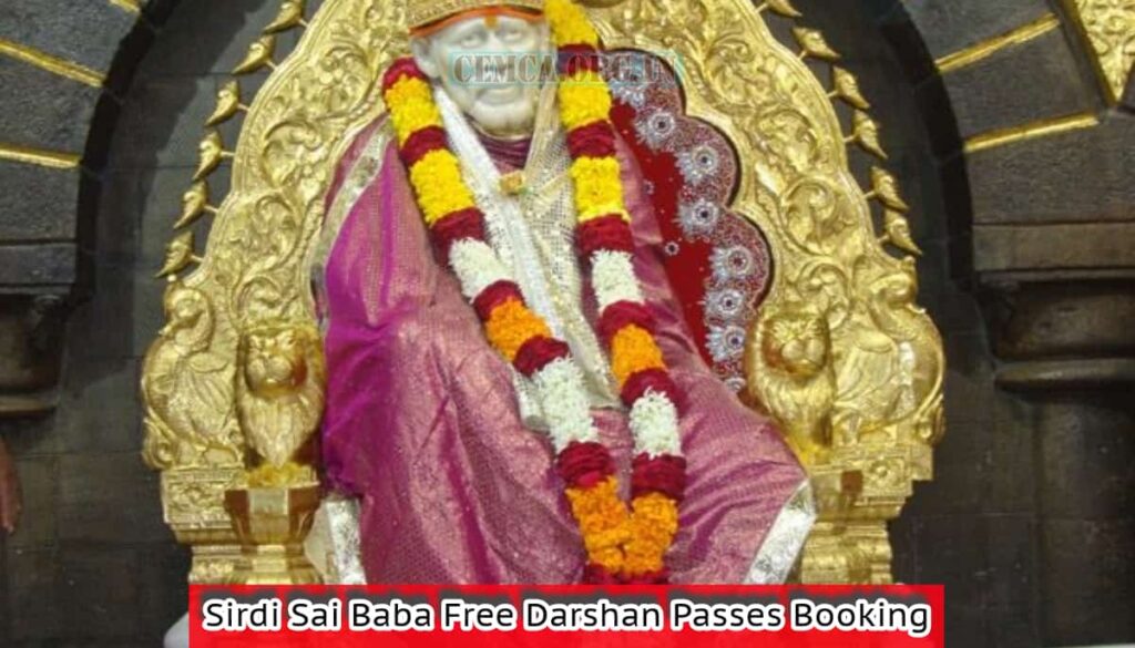 Sirdi Sai Baba Free Darshan Passes Booking
