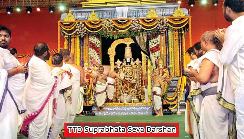 TTD Suprabhata Seva Darshan